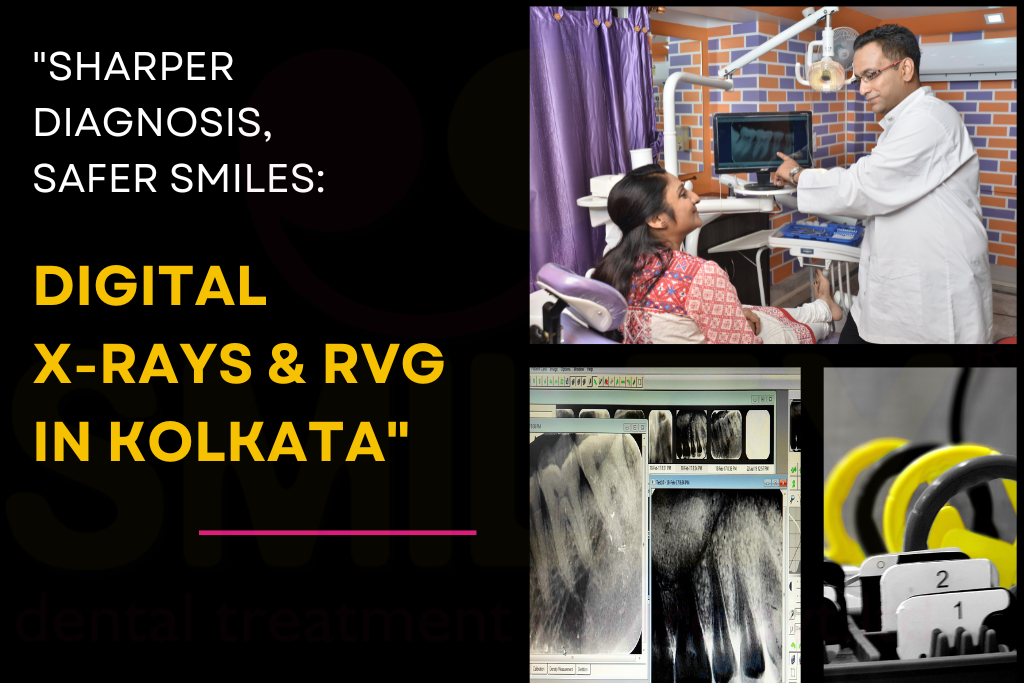 Digital X-Rays & RVG in Modern Dentistry – Precision, Safety & Smarter Diagnosis