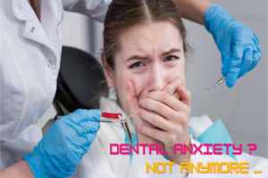 Dental Anxiety