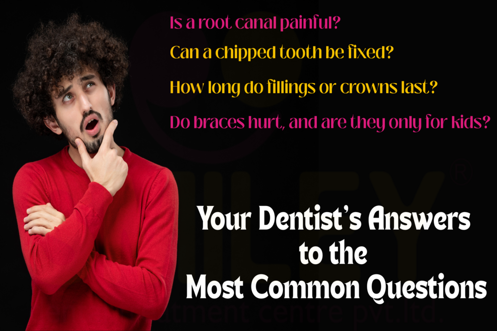 Treatment & Procedure FAQs – Your Dentist’s Answers to the Most Common Questions