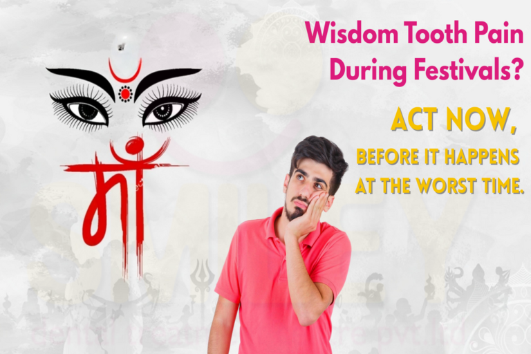 Wisdom Tooth Pain During Festivals Here’s Why It Happens at the Worst Time